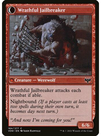 Weary Prisoner // Wrathful Jailbreaker