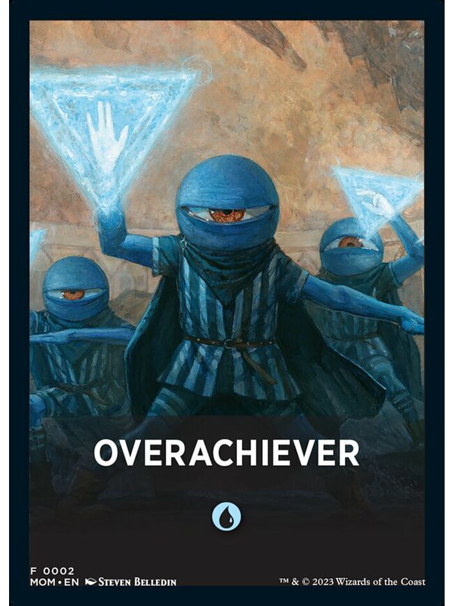 Overachiever