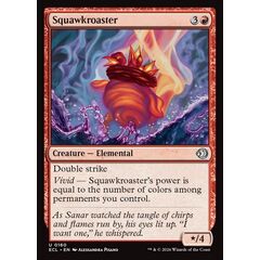 Squawkroaster