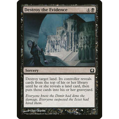 Destroy the Evidence