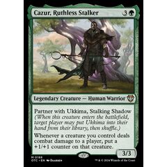 Cazur, Ruthless Stalker