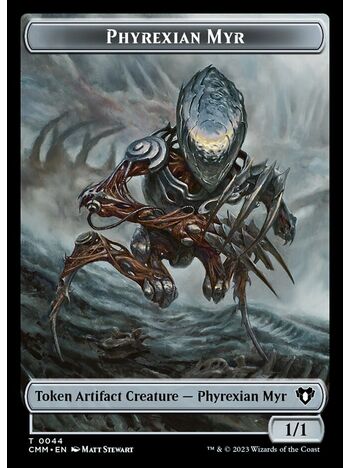 Phyrexian Myr Token (1/1)