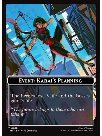 Event: Karai's Planning Token
