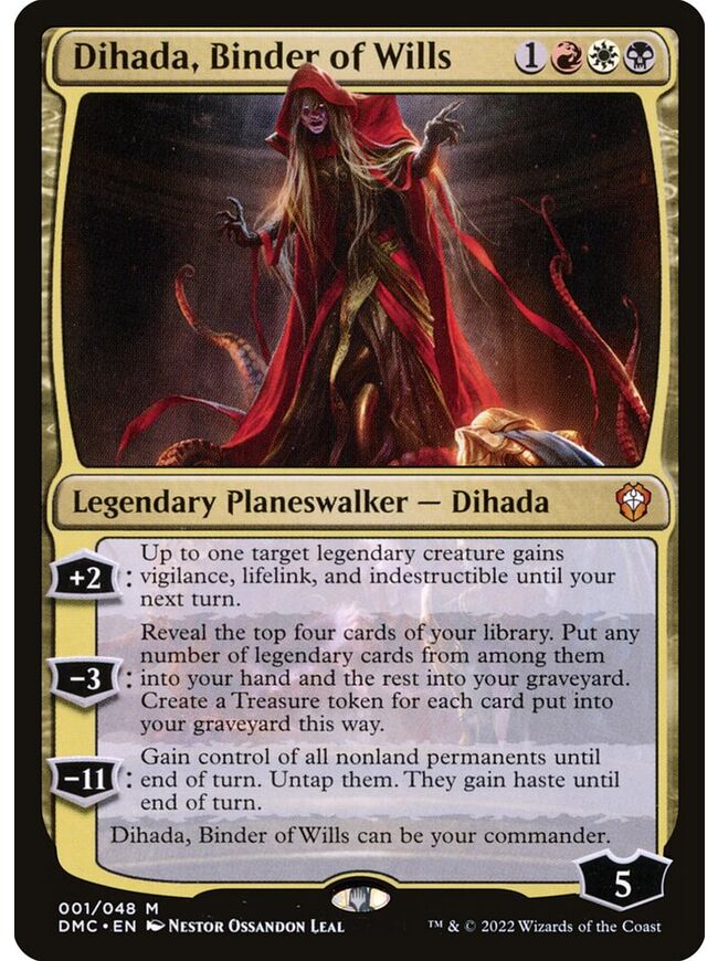 Dihada, Binder of Wills